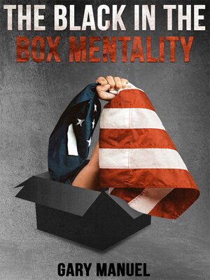 cover image of The Black in the Box Mentality